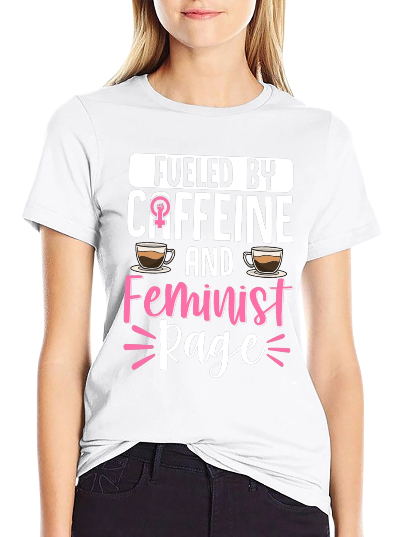 Fueled By Caffein Feminist Rage T-Shirt