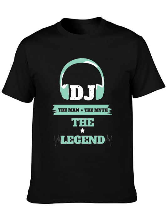 DJ The Man The Myth The Legend T-Shirt