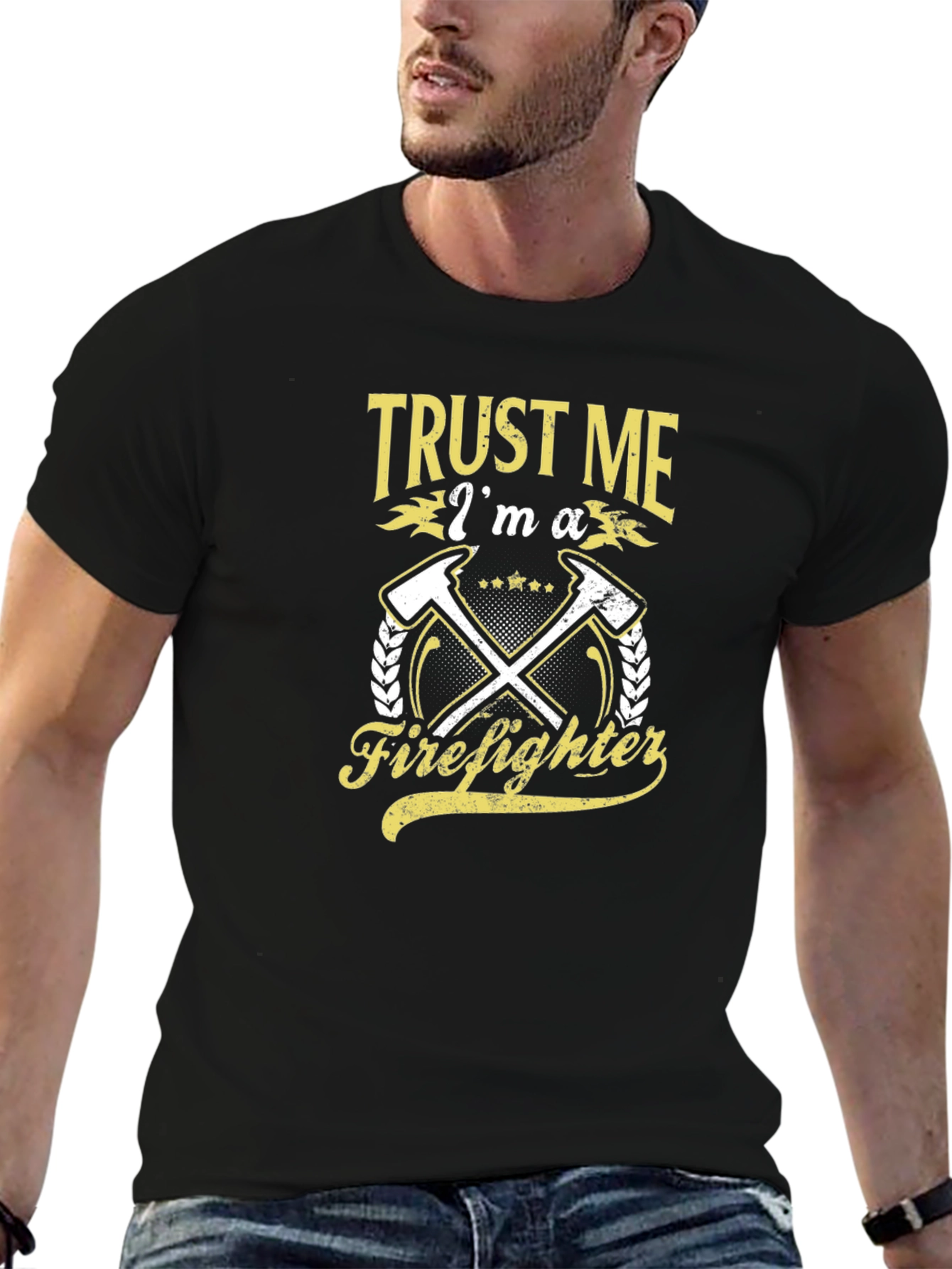 Trust Me Im a Firefighter T-Shirt