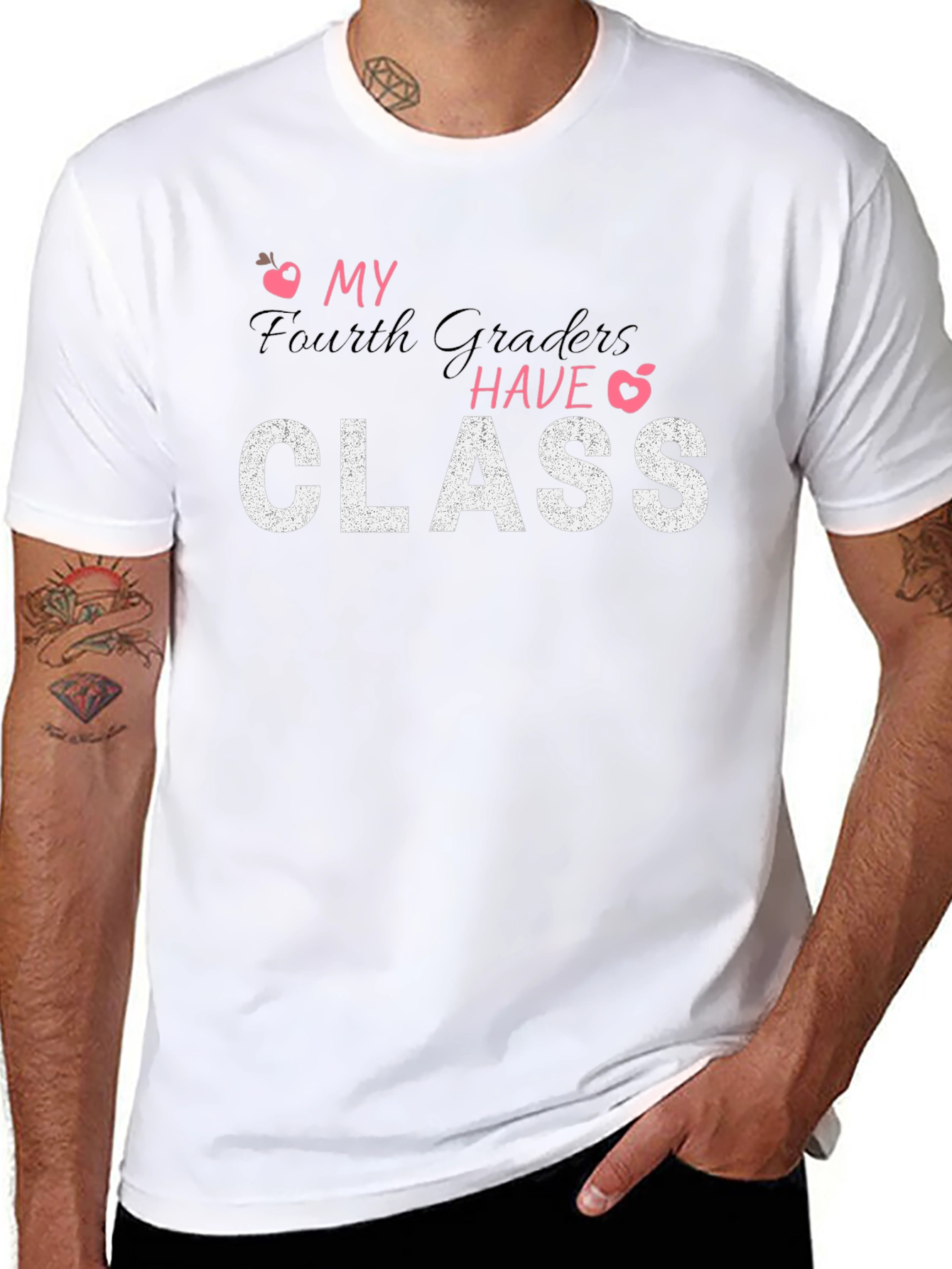 My Fourth Graders Have Class T-Shirt