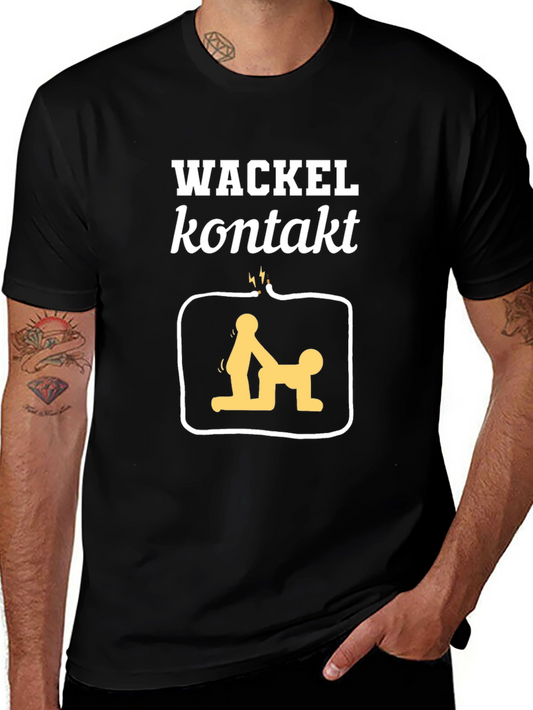 Wackel Kontakt T-Shirt - Graphic Tee Novelty