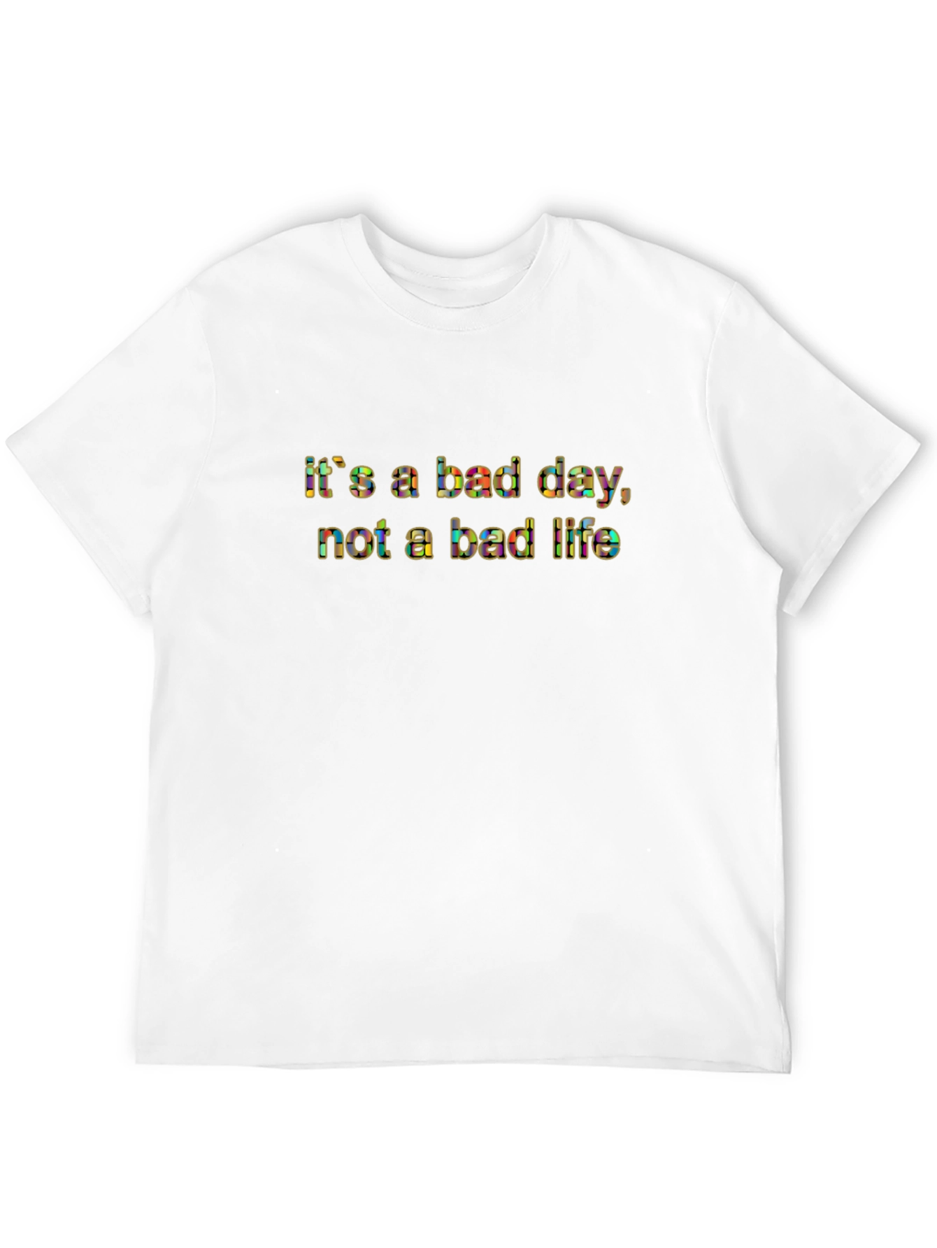Bad Day Graphic Tee - Motivational Black T-Shirt