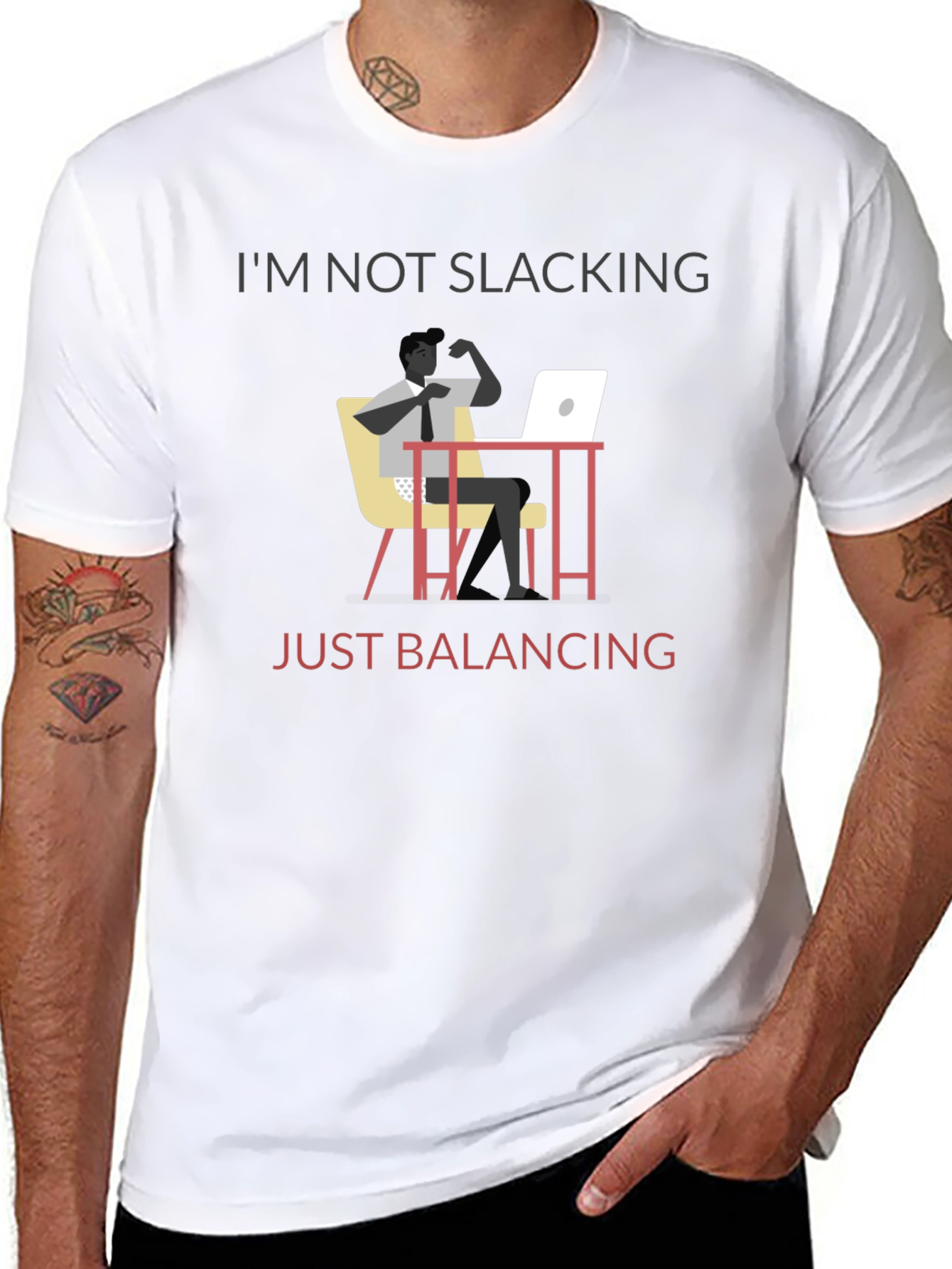 Im Not Slacking Just Balancing T-Shirt