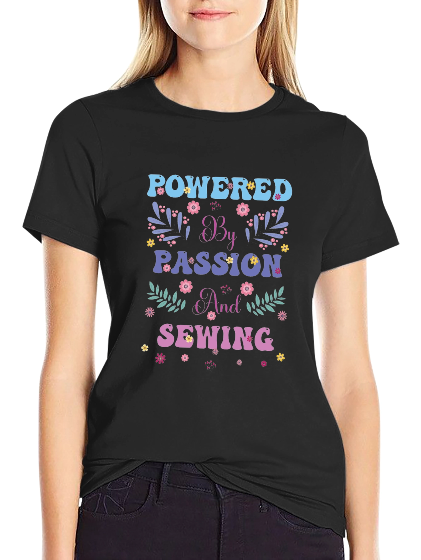 Powered by Passion and Sewing Graphic T-Shirt