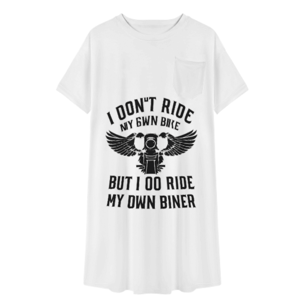 I Don’t Ride My Own Bike But I Do Ride My Own Biker | Motorcycle Lovers Graphic Tee(z1161)