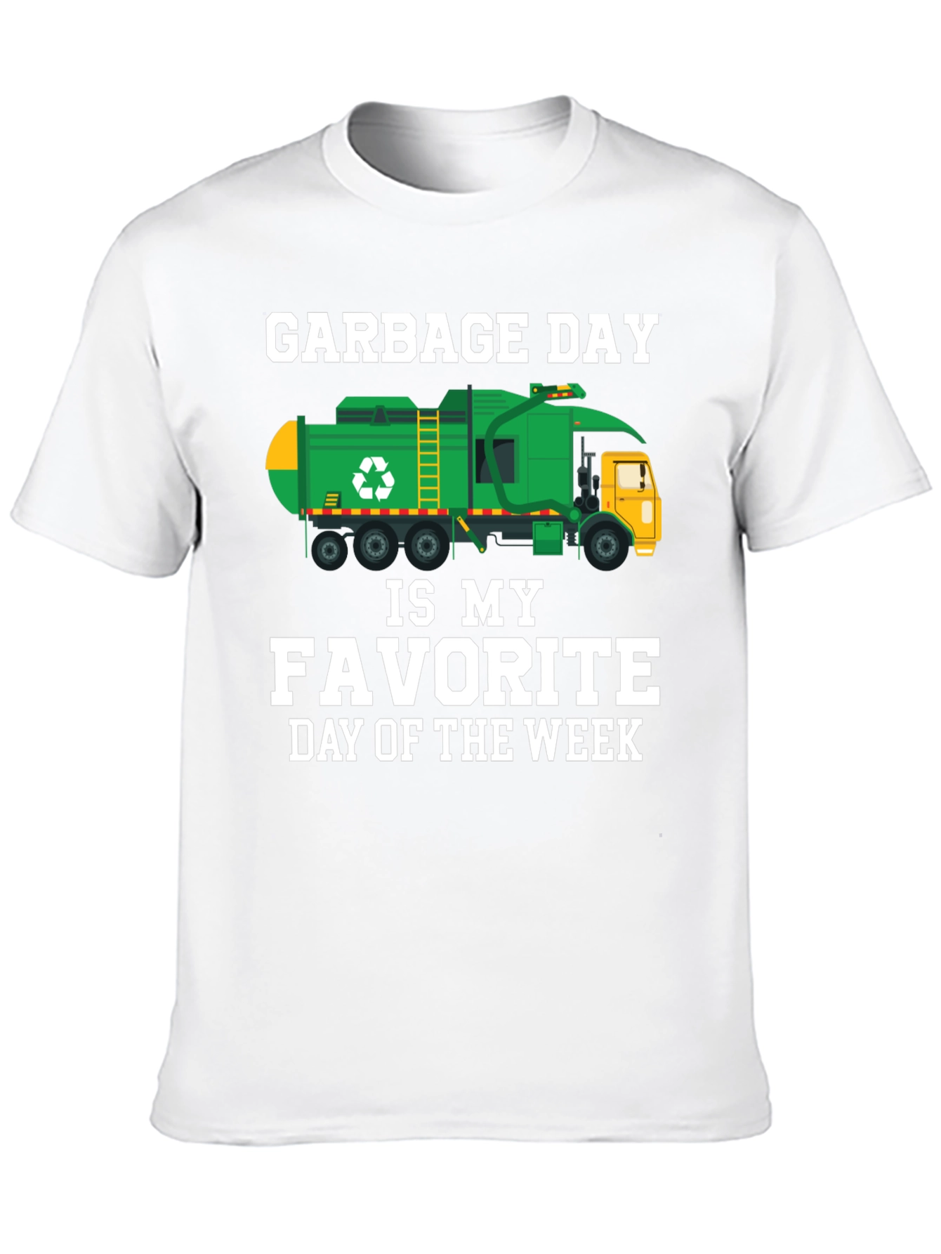 Garbage Day Favorite Day of the Week T-Shirt