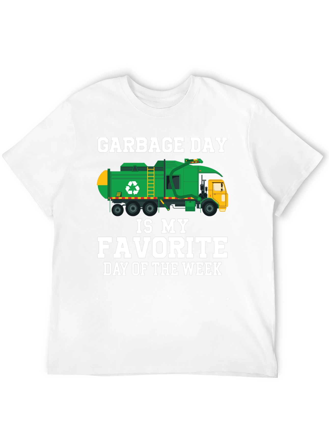 Garbage Day Favorite Day of the Week T-Shirt