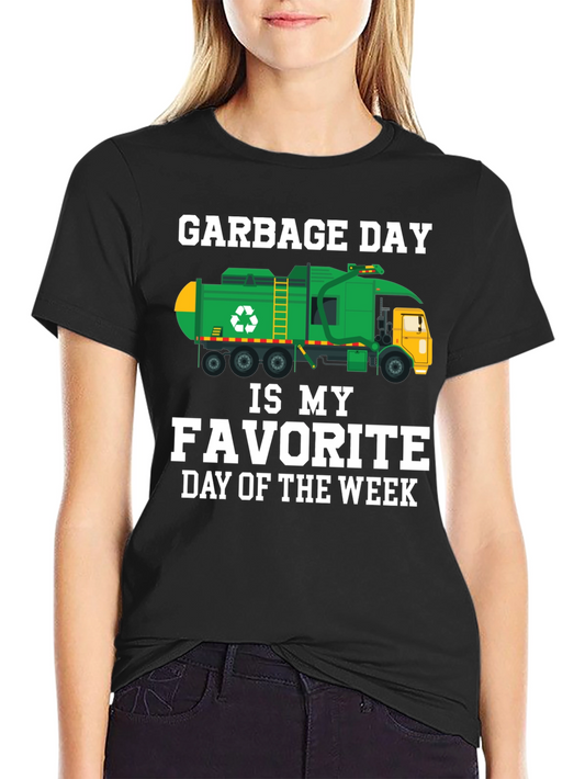 Garbage Day Favorite Day of the Week T-Shirt