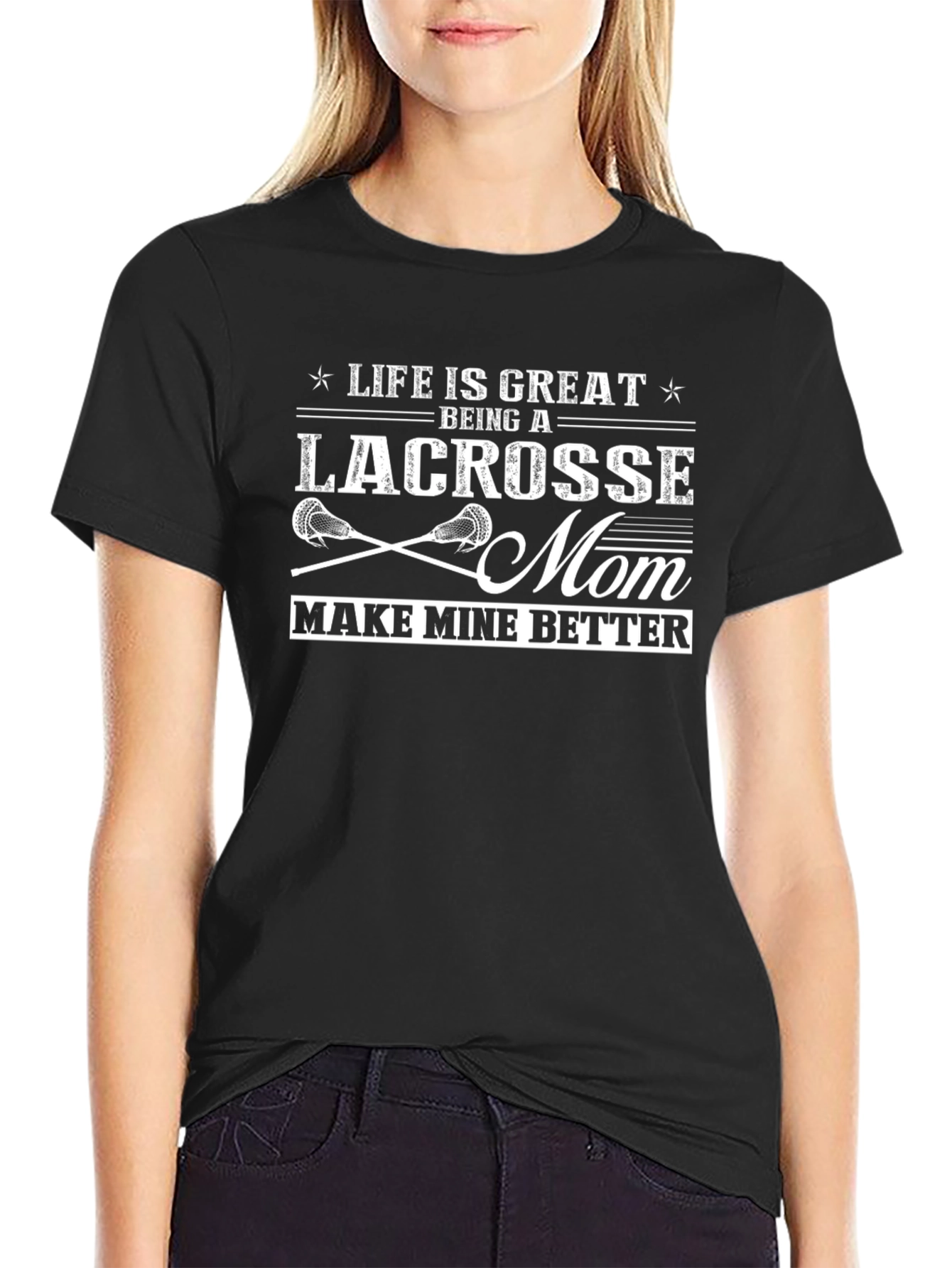 Lacrosse Mom T-Shirt - Life is Great!