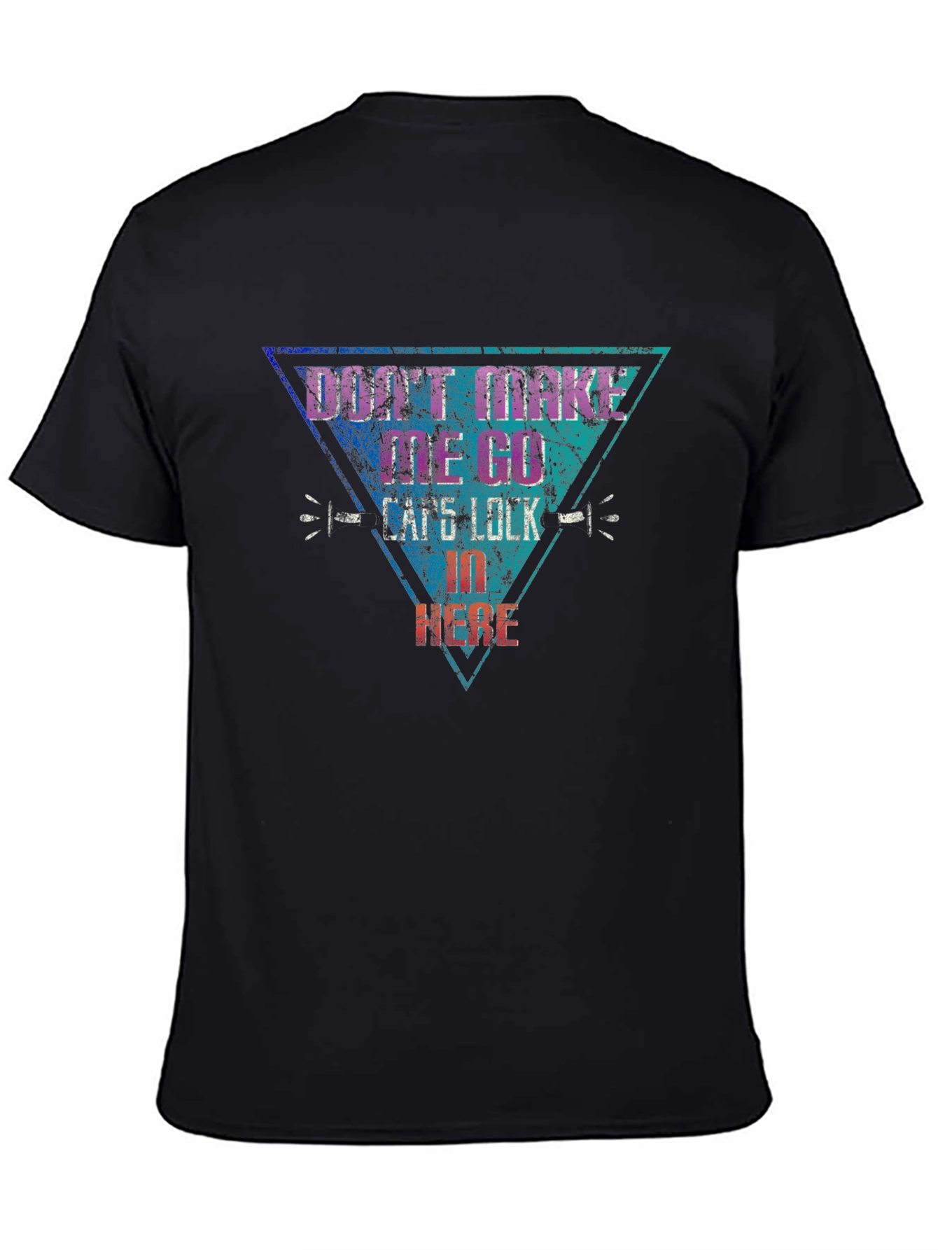 Dont Make Me Go Cafe Lock In Here T-Shirt