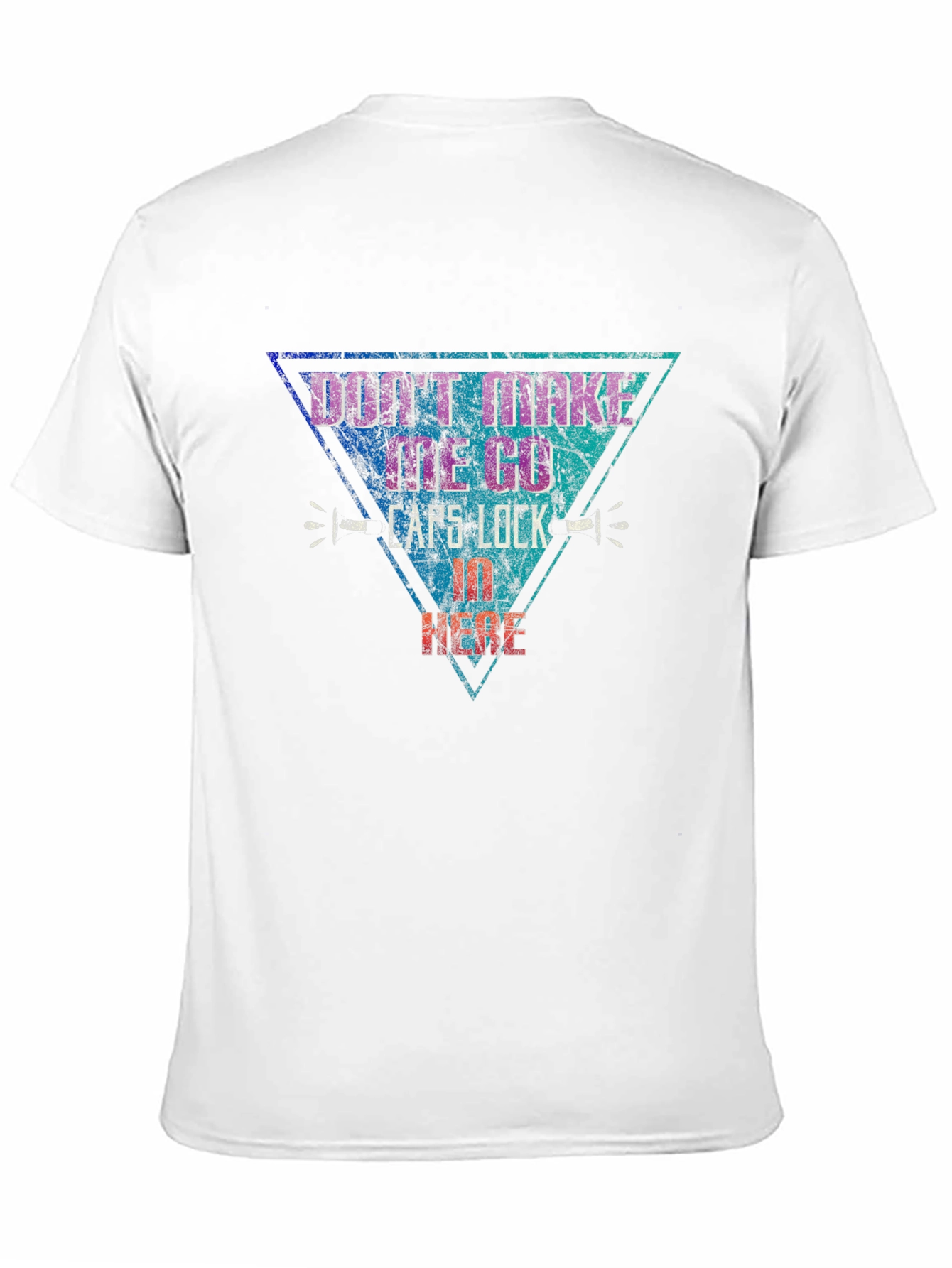 Dont Make Me Go Cafe Lock In Here T-Shirt