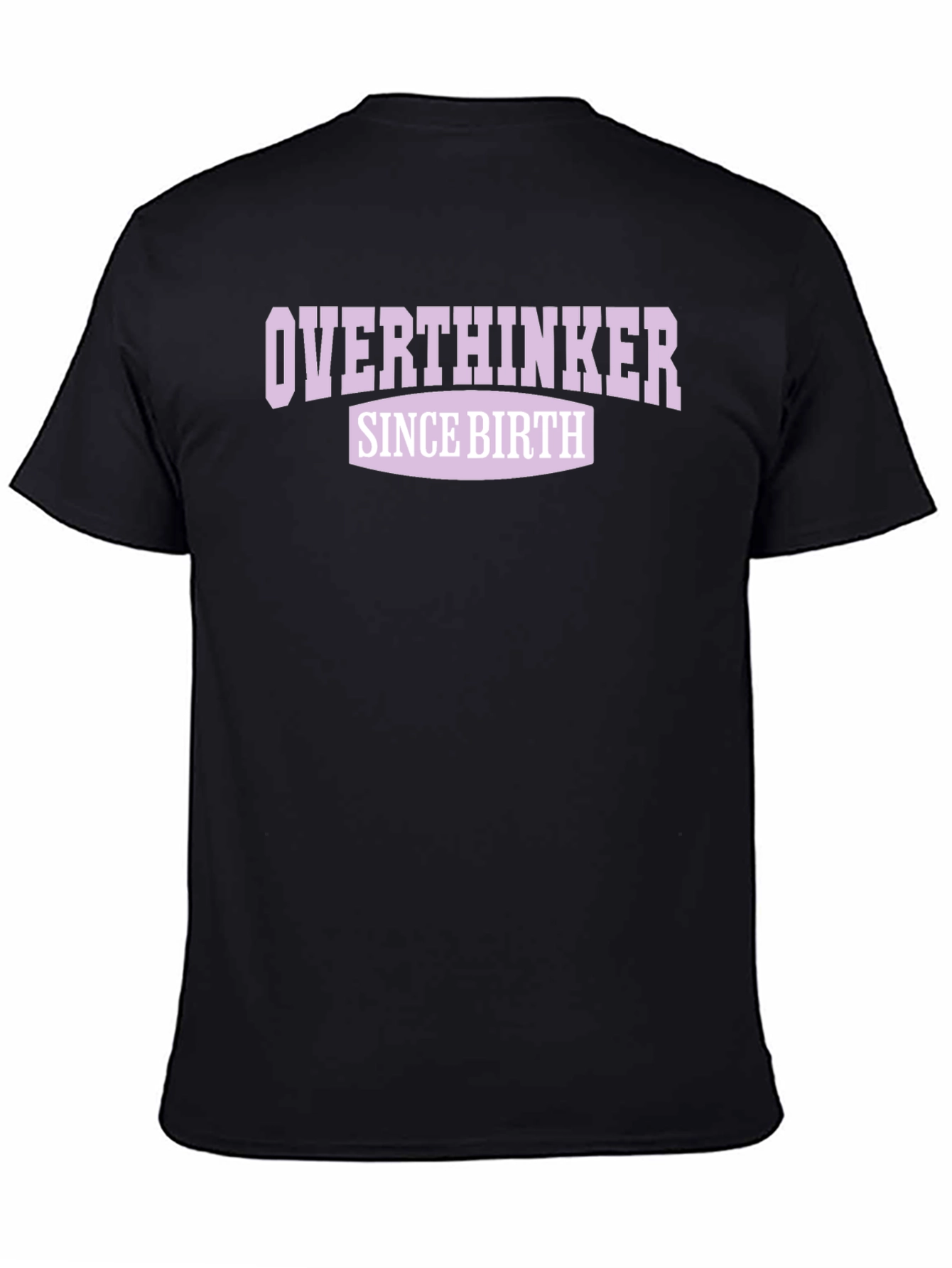 Overthinker Since Birth Graphic Tee - Black