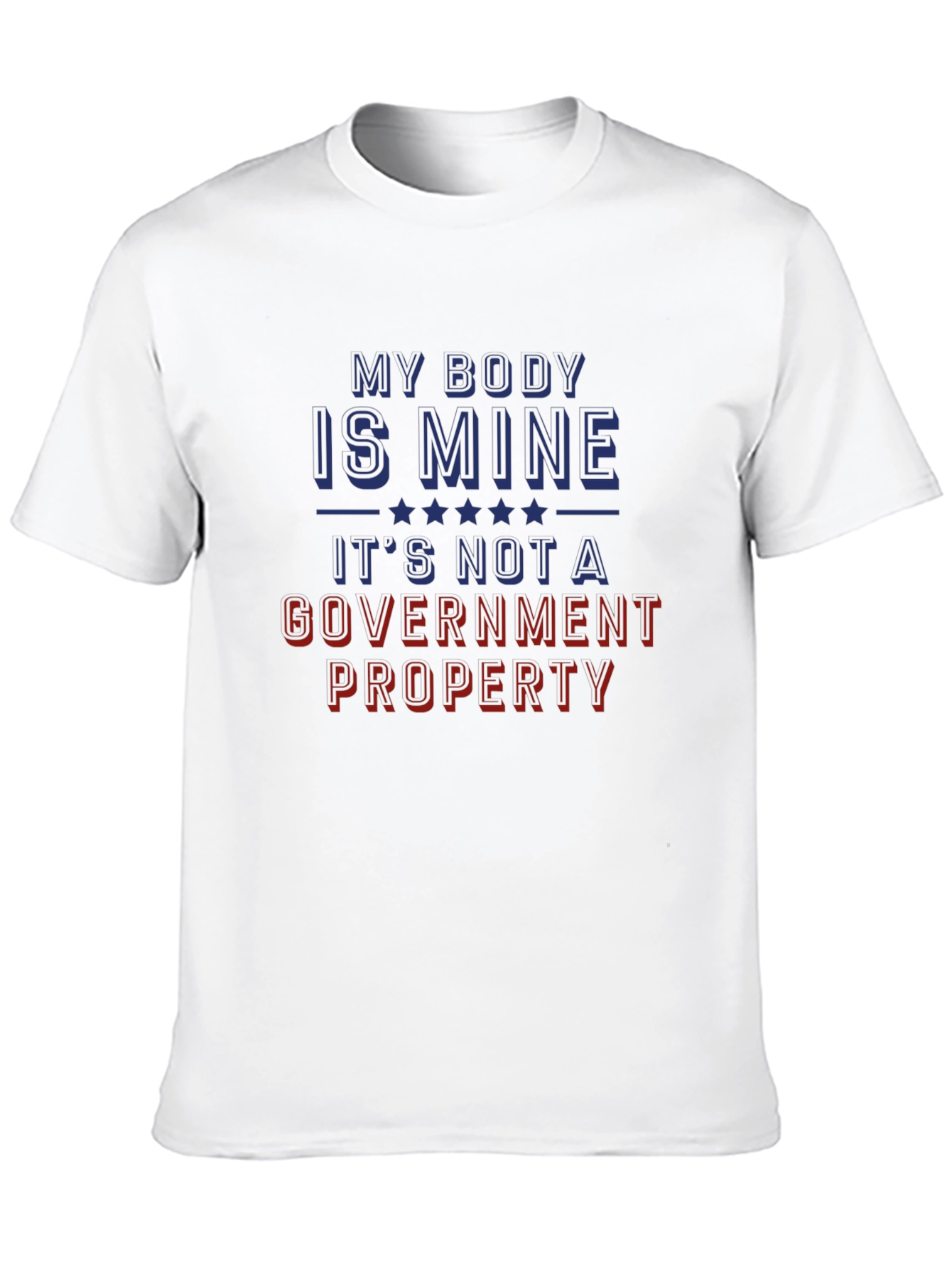 My Body Is Mine T-Shirt