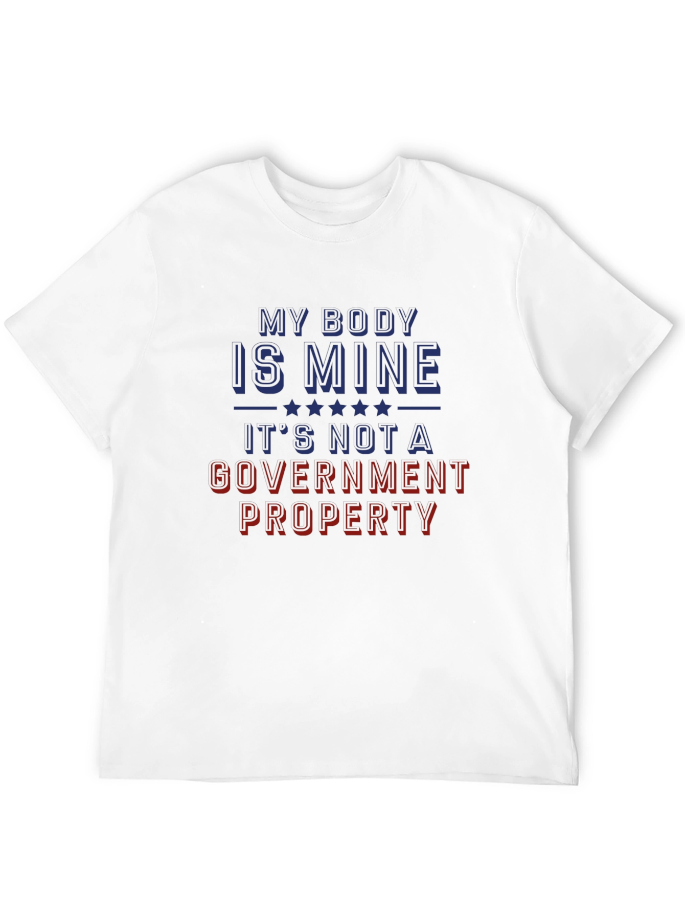 My Body Is Mine T-Shirt