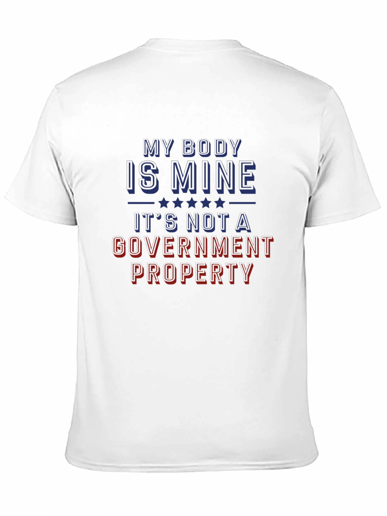 My Body Is Mine T-Shirt
