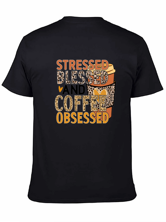 Stressed Blessed Coffee Obsessed Graphic Tee