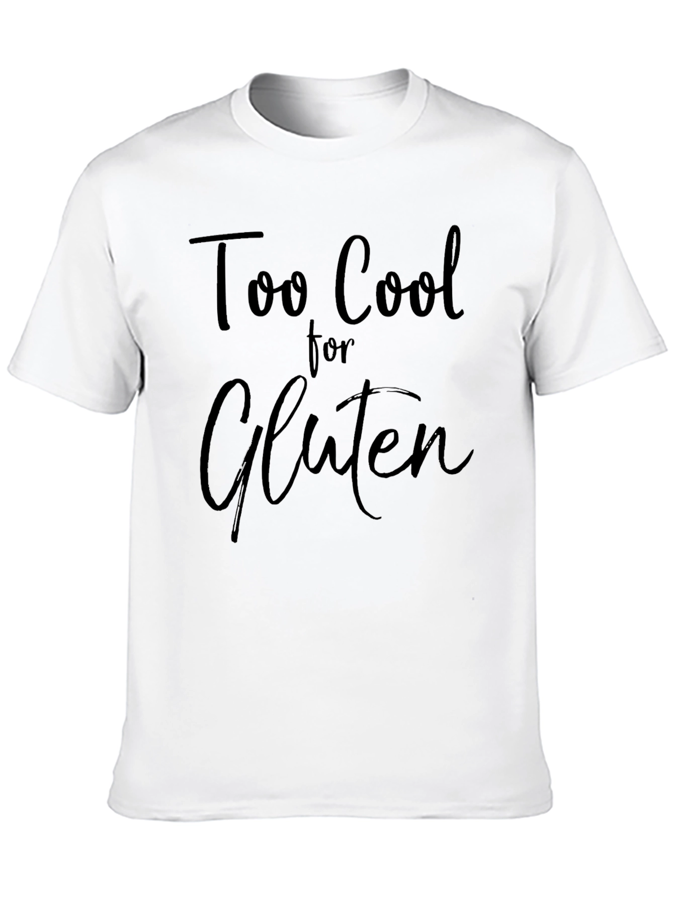 Too Cool for Gluten Black T-Shirt