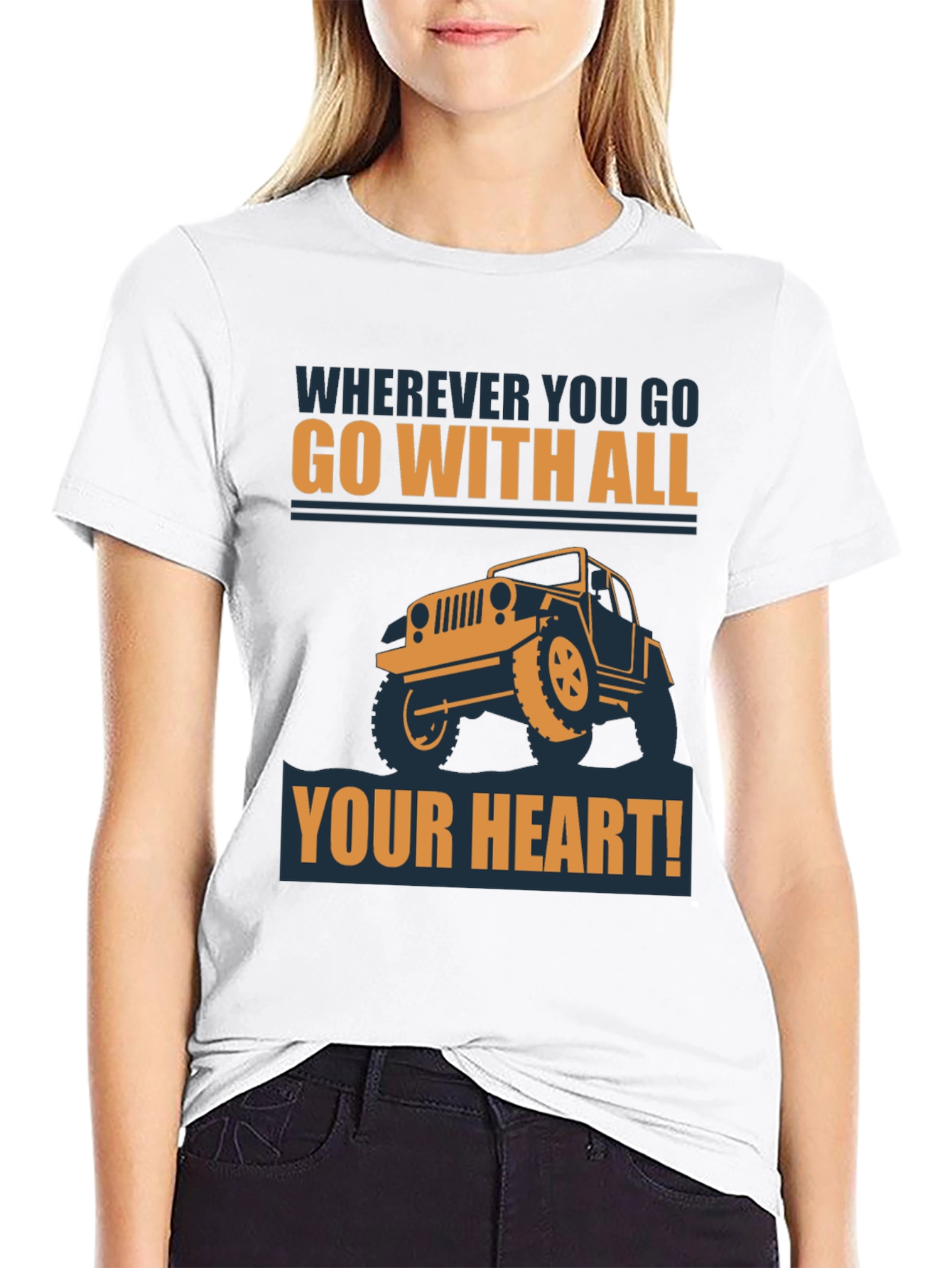 Go With All Your Heart Jeep T-Shirt