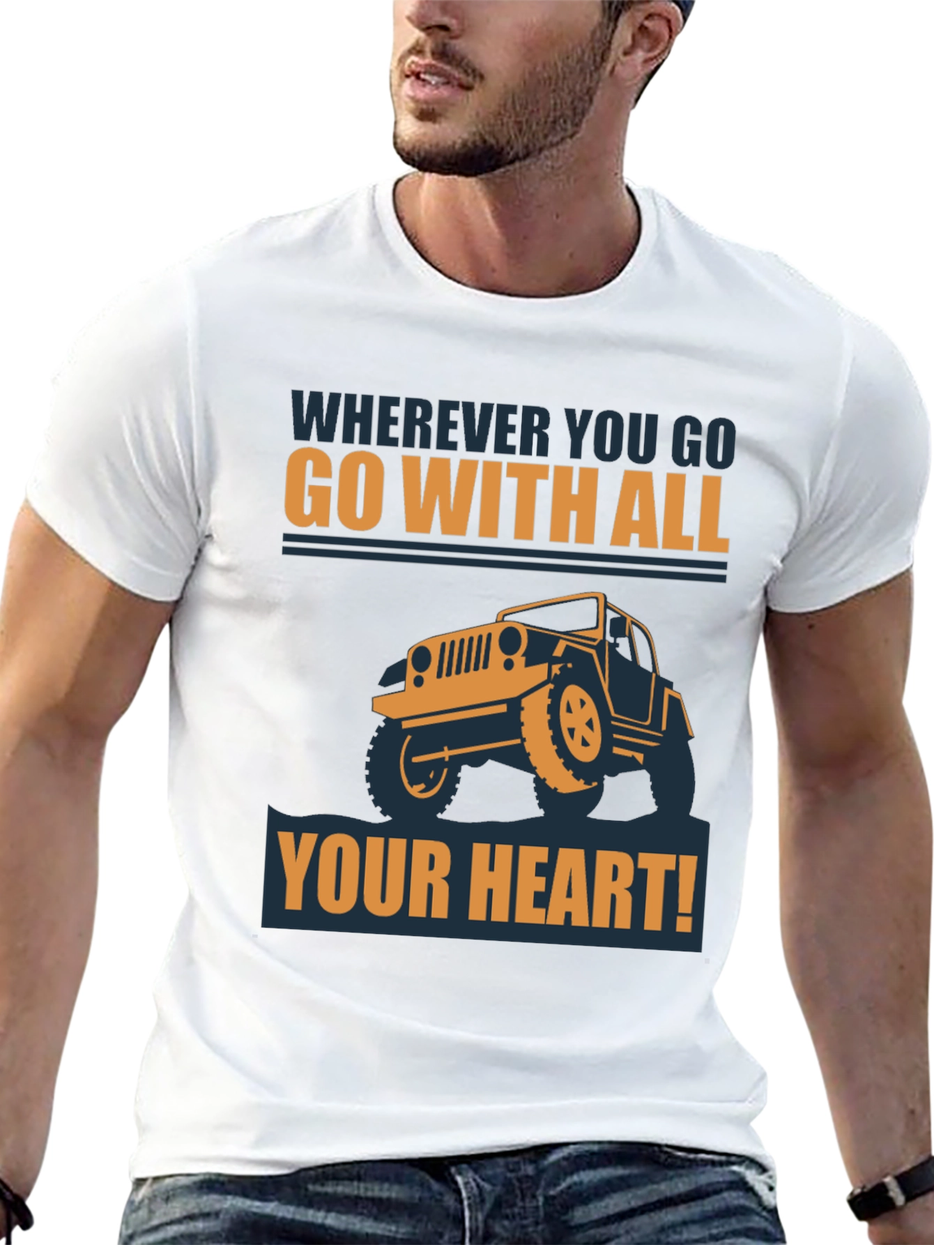 Go With All Your Heart Jeep T-Shirt