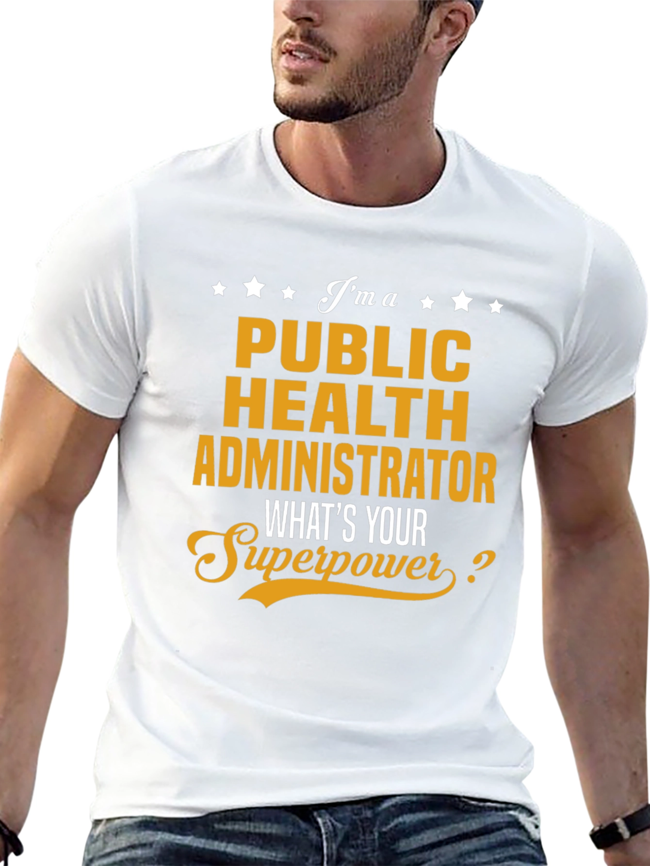 Public Health Administrator Superpower T-Shirt