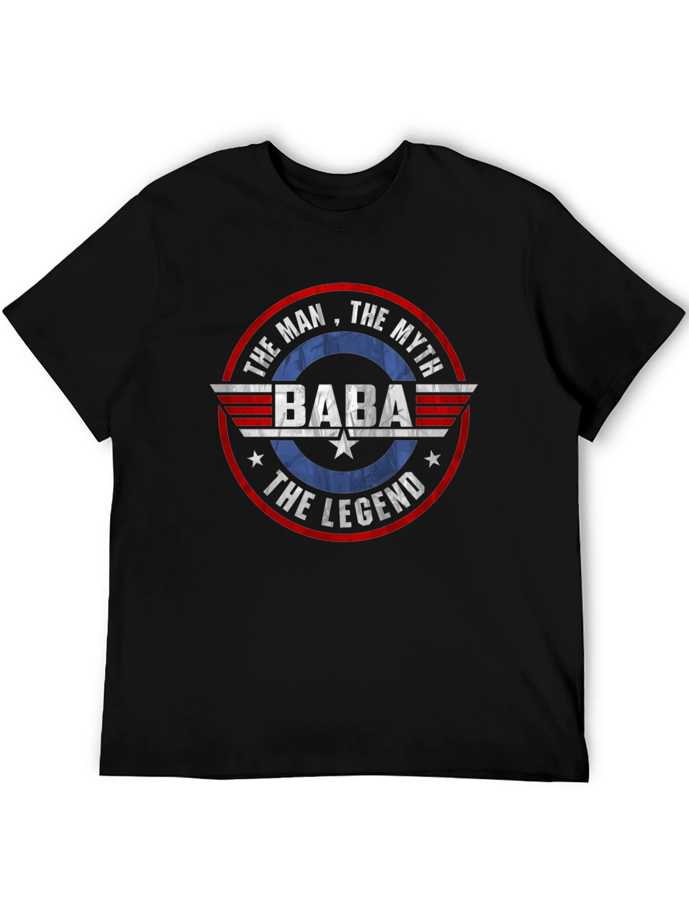 Baba T-Shirt: The Man The Myth The Legend