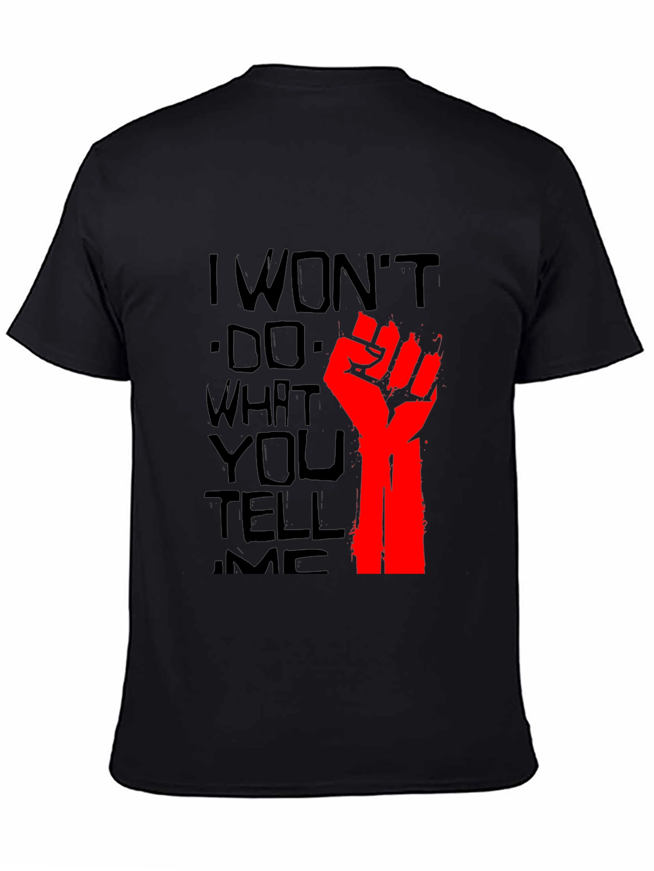 Rebellious I Wont Graphic Tee - Black