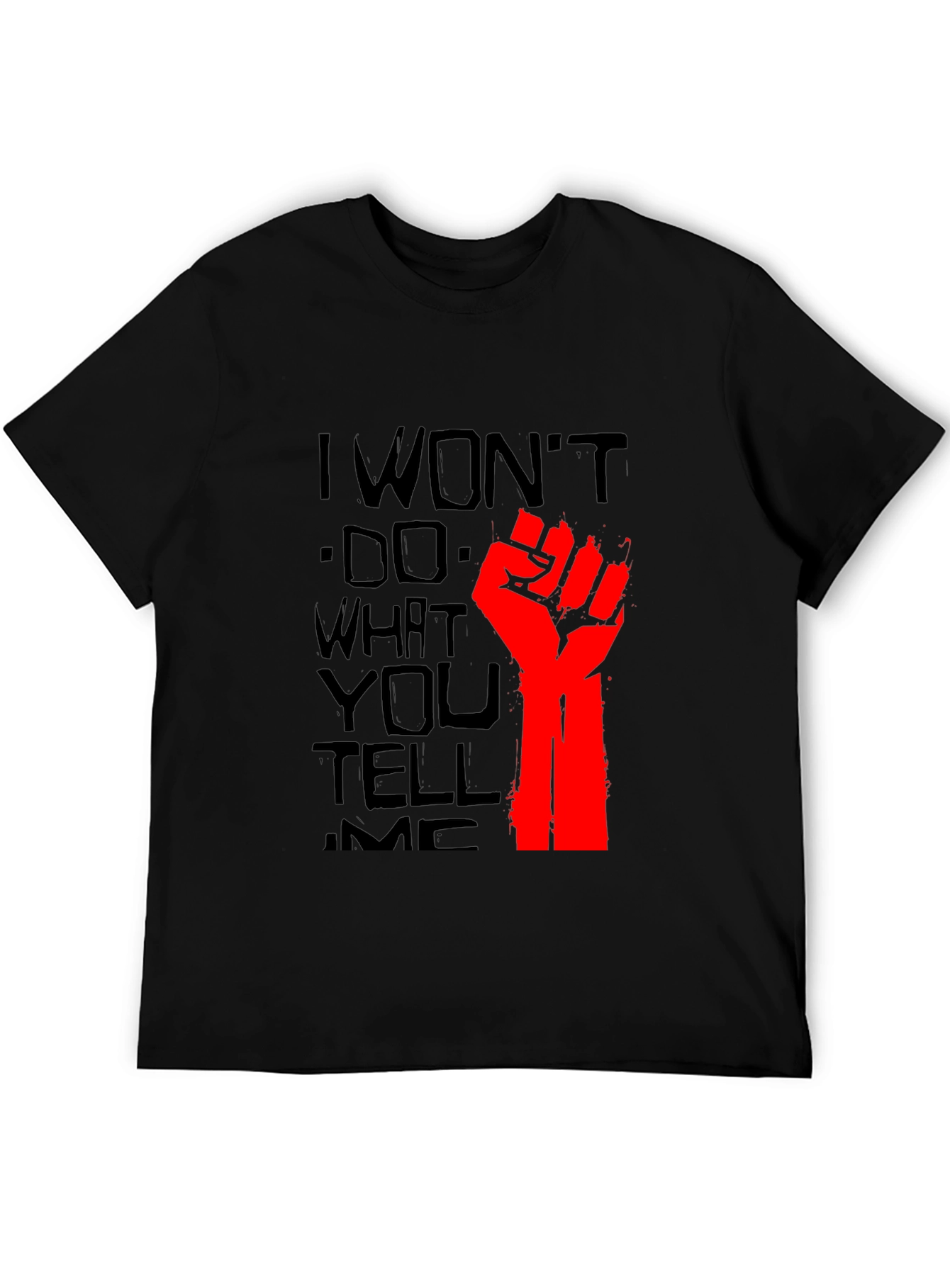 Rebellious I Wont Graphic Tee - Black