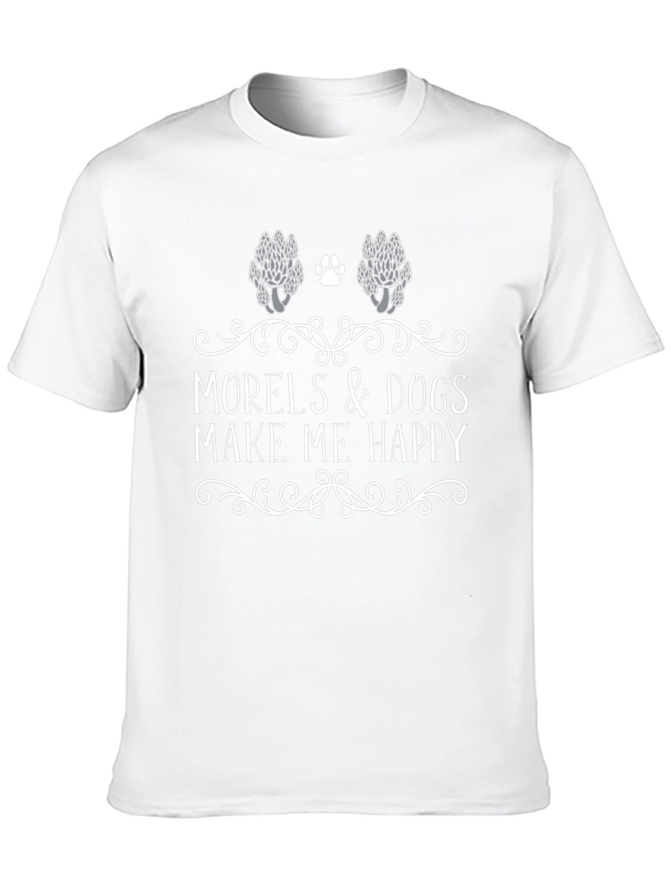 Morels and Dogs Make Me Happy T-Shirt