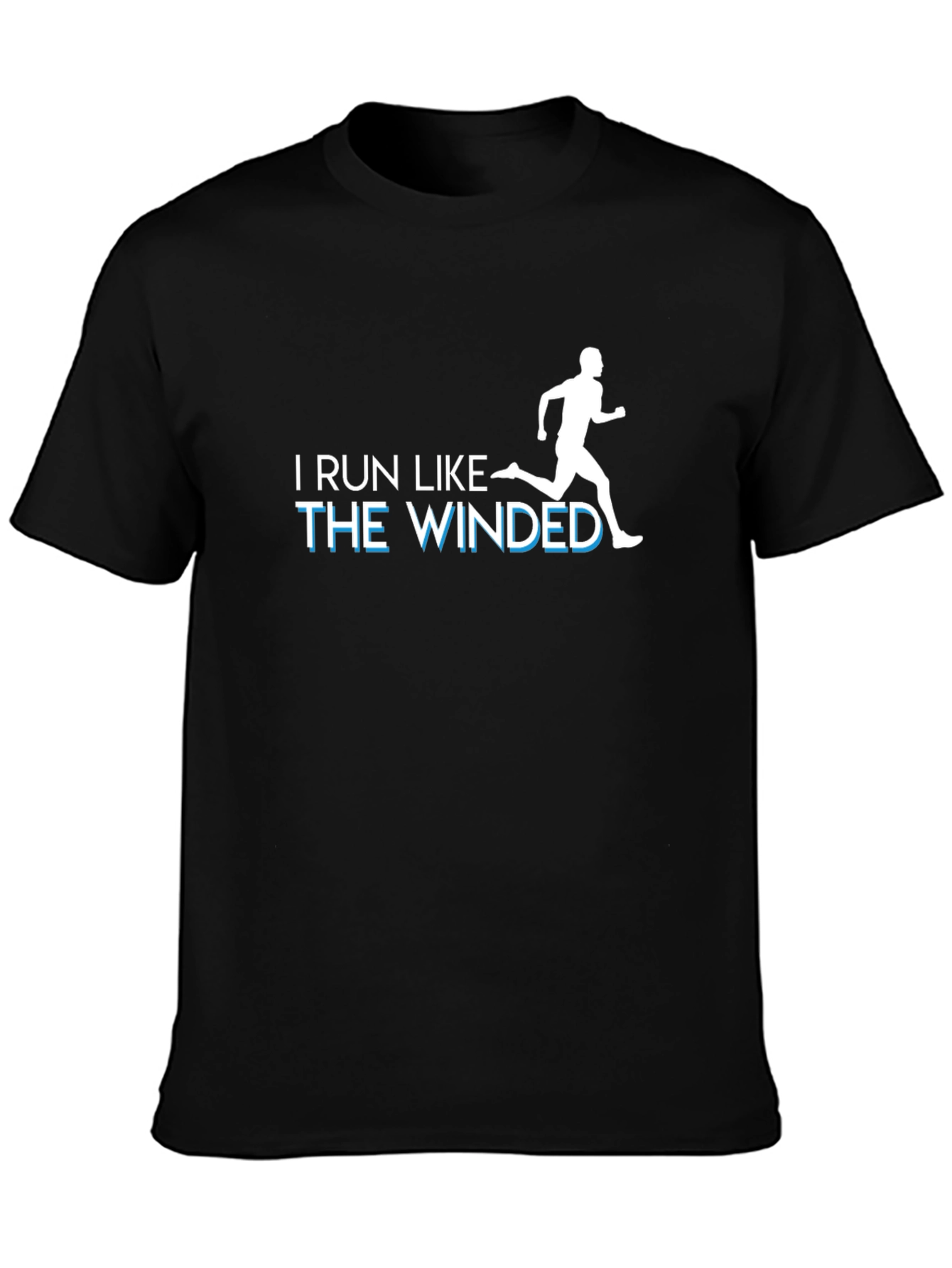 I Run Like The Winded Graphic T-Shirt