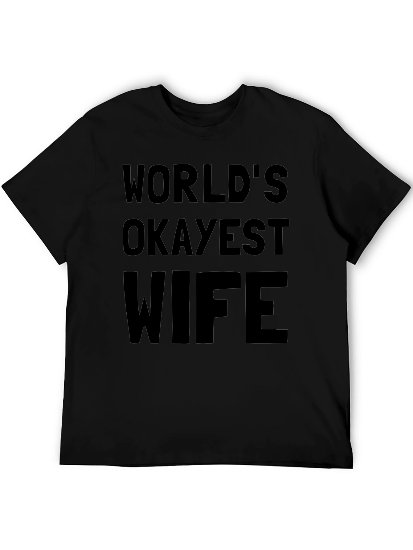 Worlds Okayest Wife Graphic T-Shirt - Black