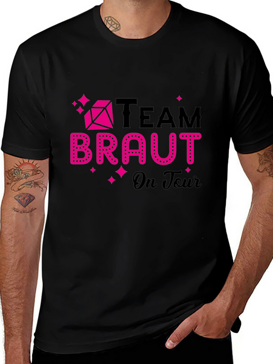 Team Braut On Tour T-Shirt - Bachelorette Party Tee