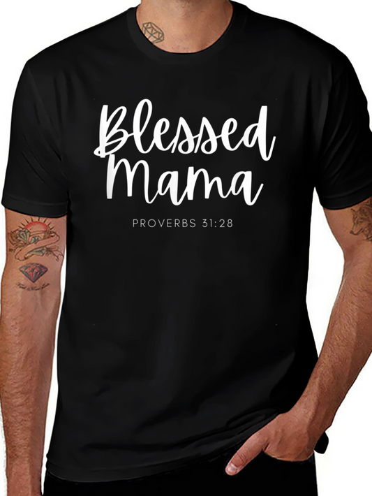 Blessed Mama Proverbs 31:28 Black T-Shirt