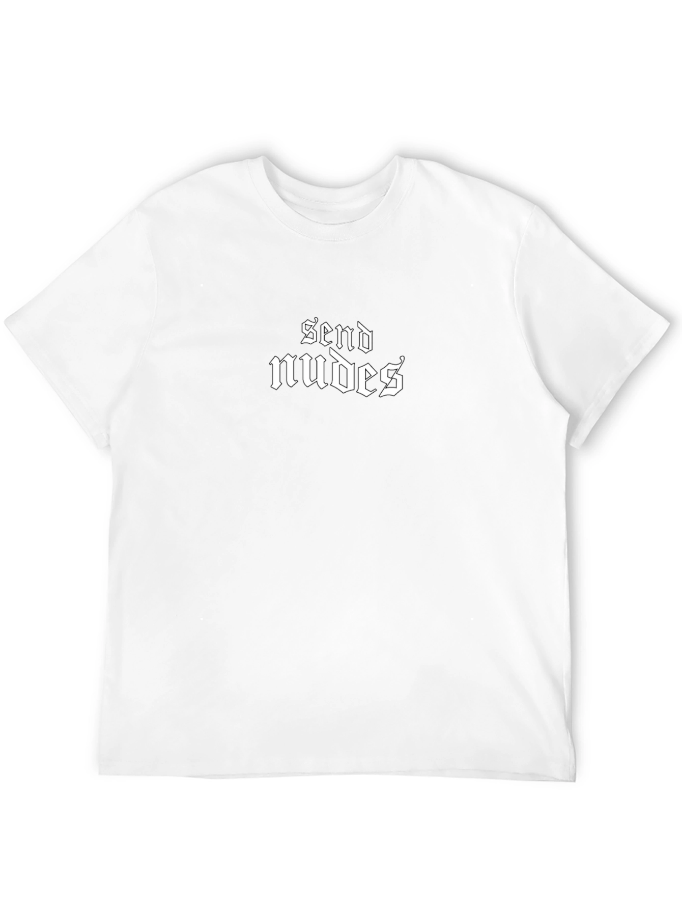 Send Nudes T-Shirt - Bold Graphic Tee