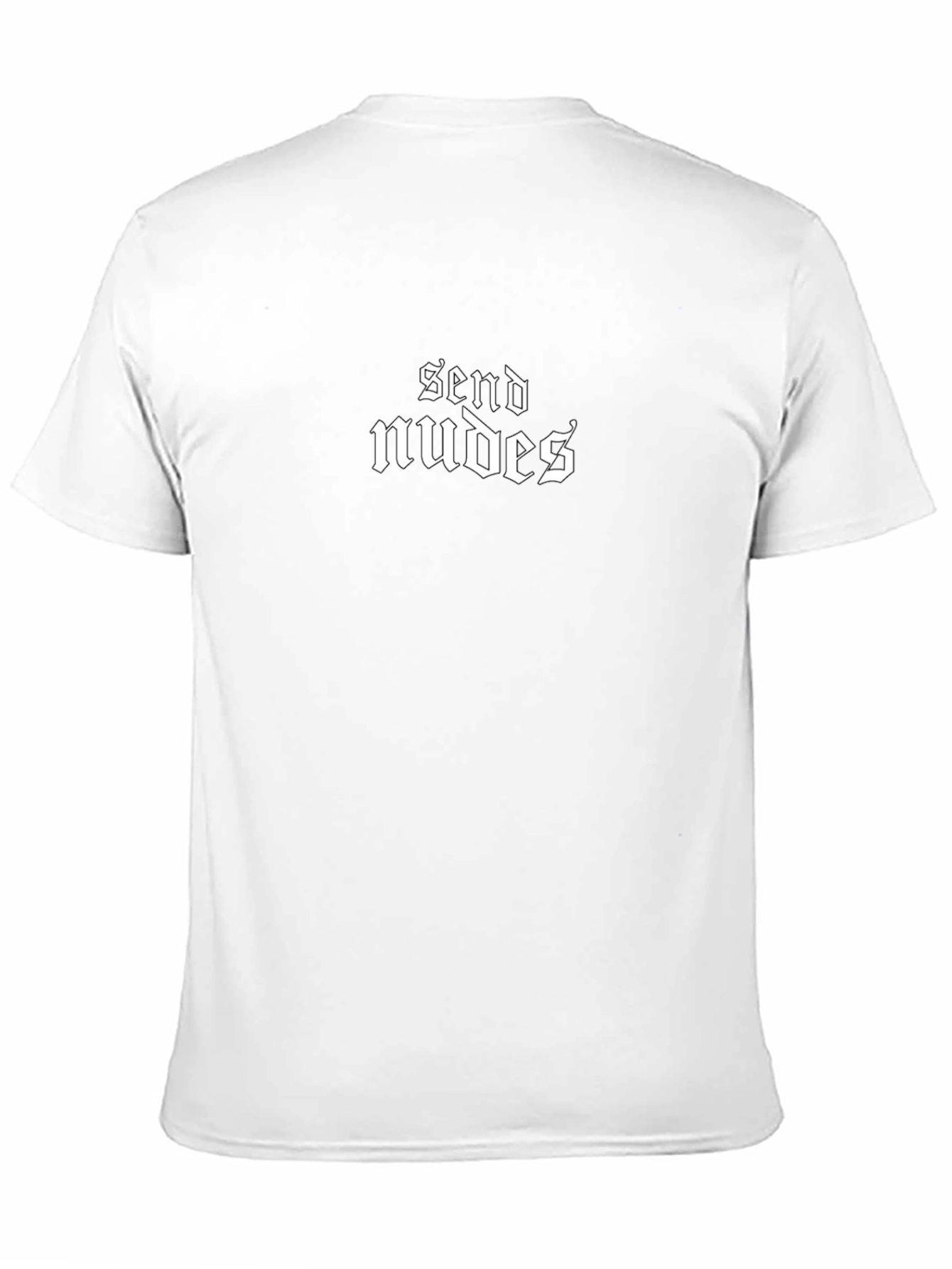 Send Nudes T-Shirt - Bold Graphic Tee