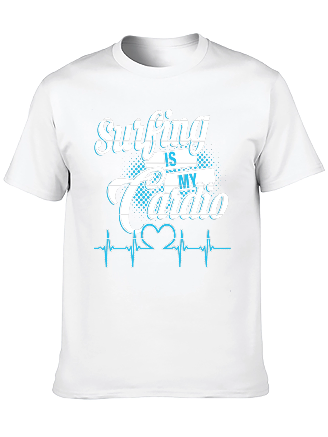 Surfing is My Cardio Graphic T-Shirt