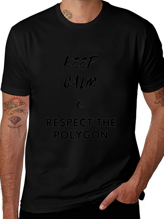 Keep Calm & Respect the Polygon Black T-Shirt