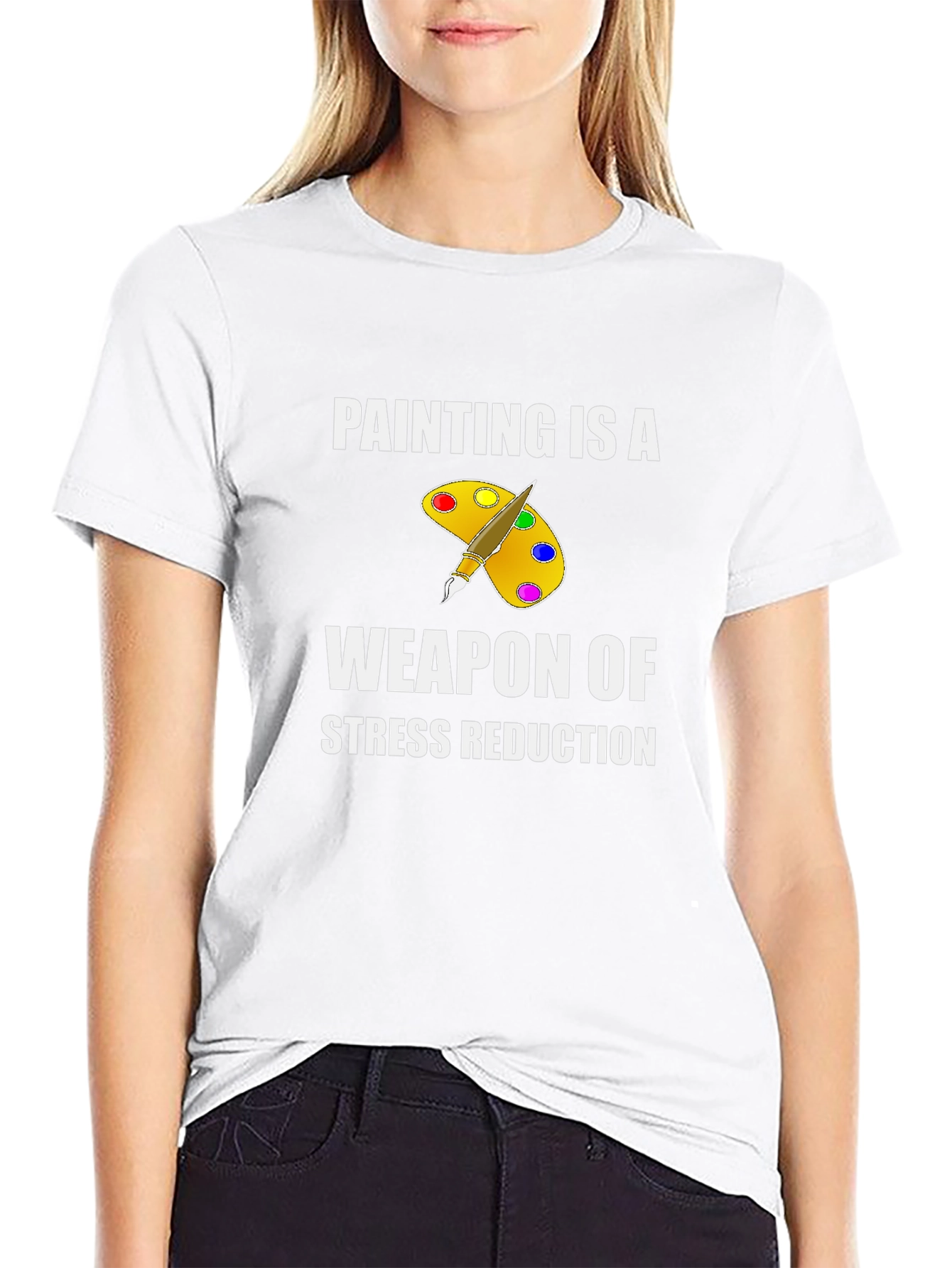 Painting is a Weapon of Stress Reduction T-Shirt