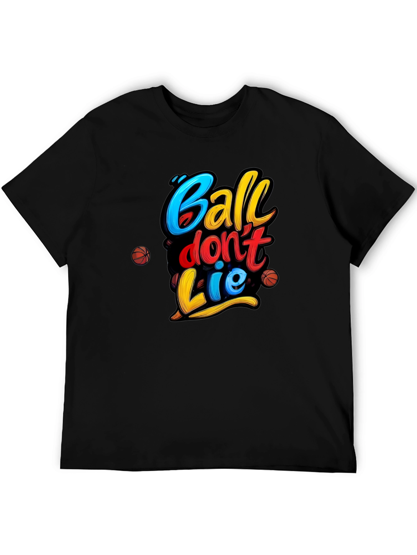 Ball Dont Lie T-Shirt - Basketball Graphic Tee