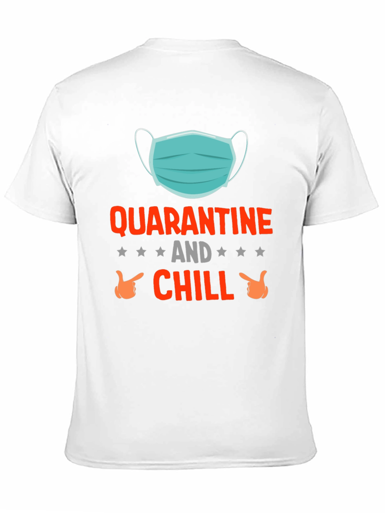 Quarantine and Chill T-Shirt | Funny Novelty Graphic Tee