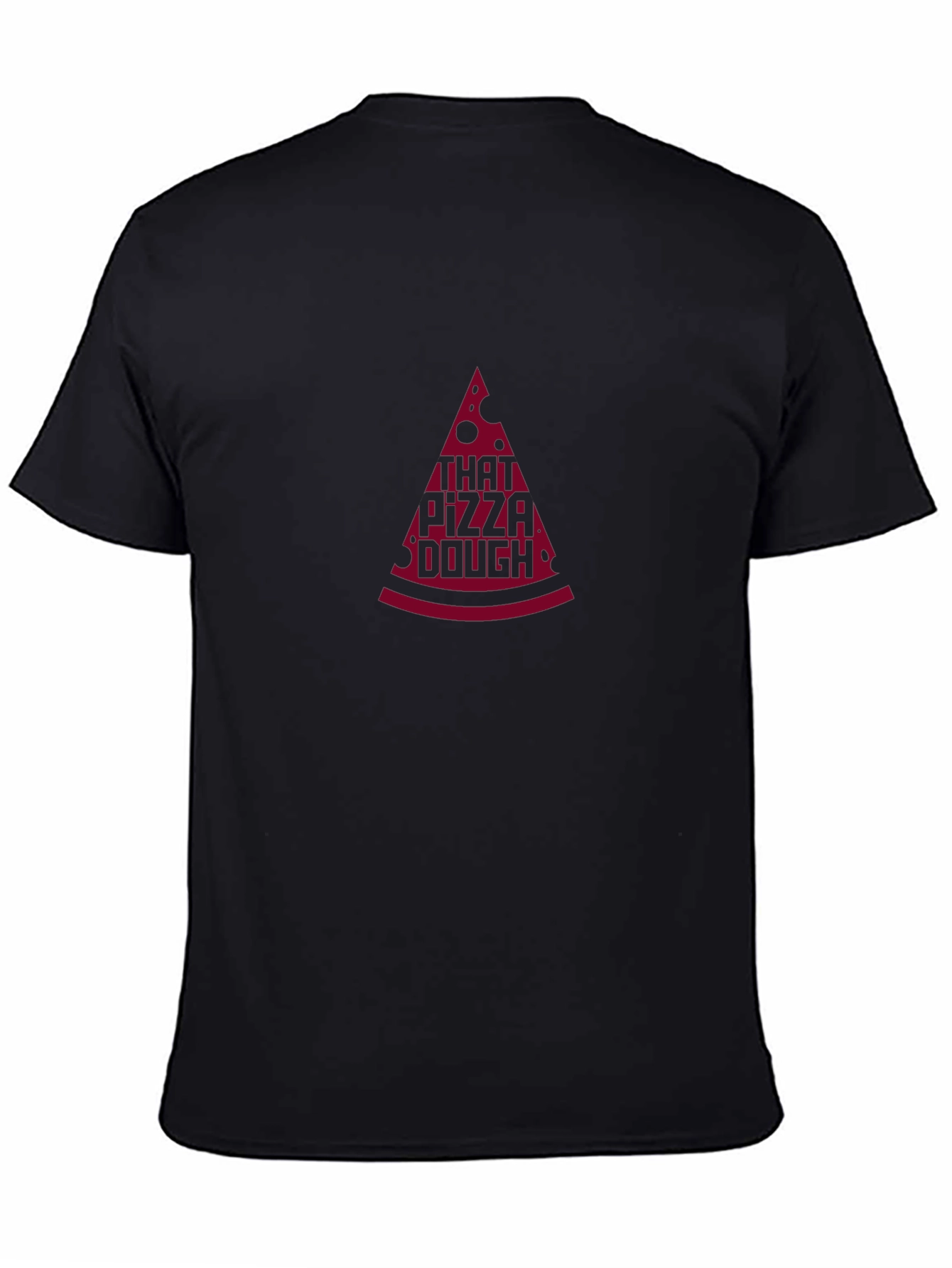 That Pizza Dough Graphic Tee - Funny Foodie Shirt