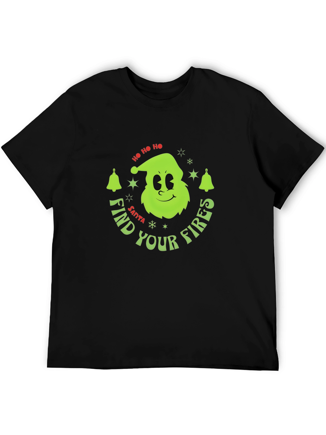 Find Your Fires Santa Grinch Holiday T-Shirt