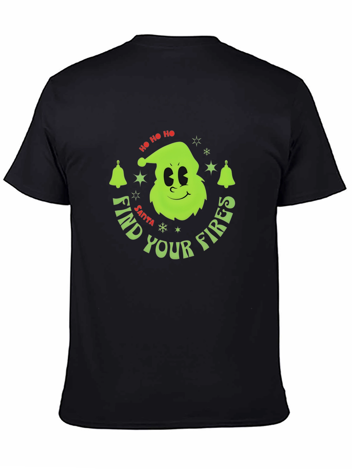 Find Your Fires Santa Grinch Holiday T-Shirt