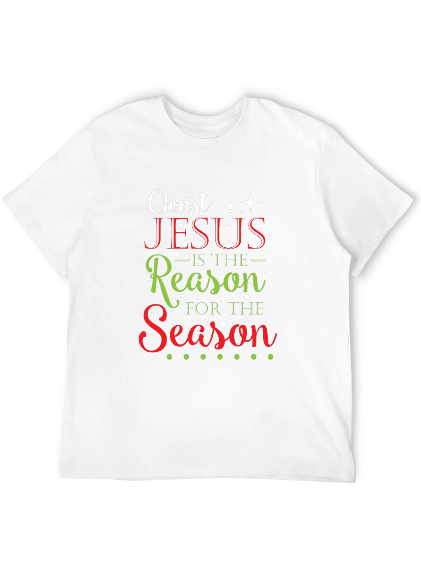 Christ Jesus is the Reason T-Shirt