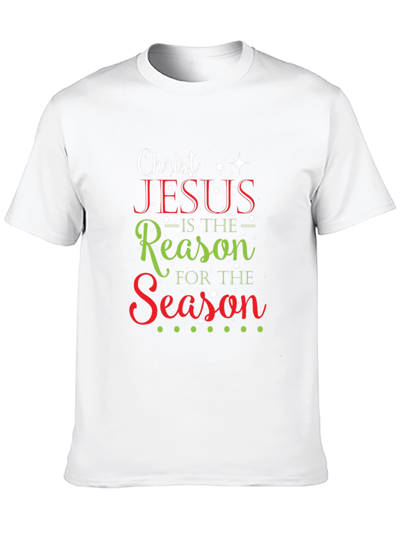 Christ Jesus is the Reason T-Shirt