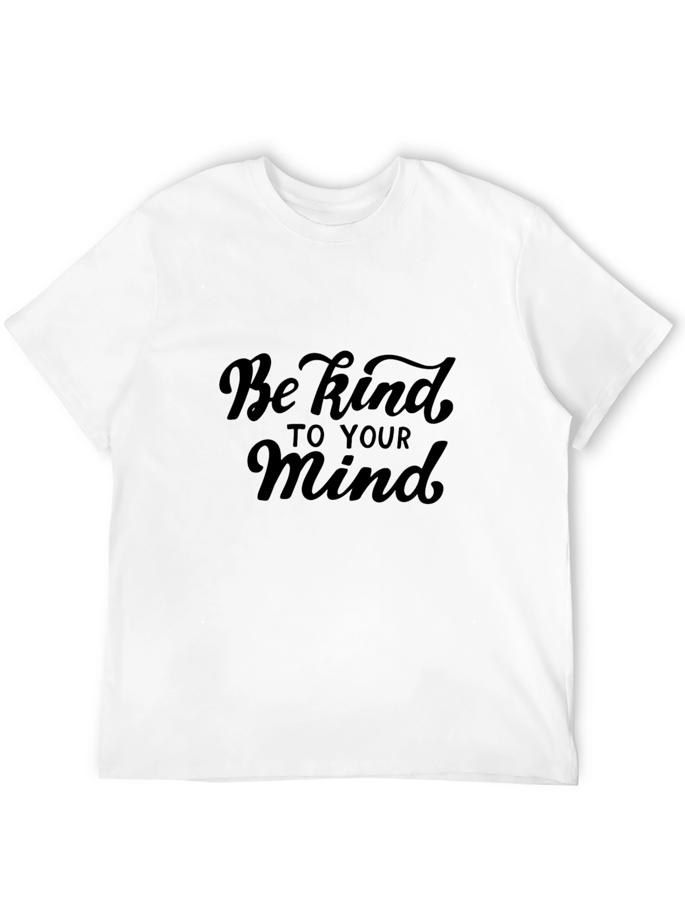 Be Kind to Your Mind Black T-Shirt