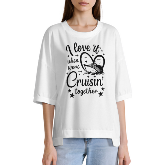 I Love It When We're Cruisin' Together T-Shirt – Cruise Couple Vacation Gift(z1153)