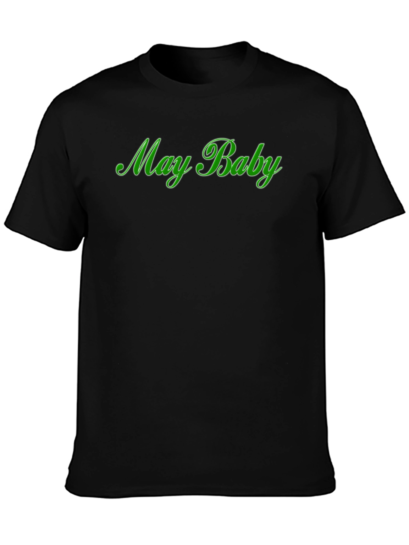 May Baby - Graphic T-Shirt