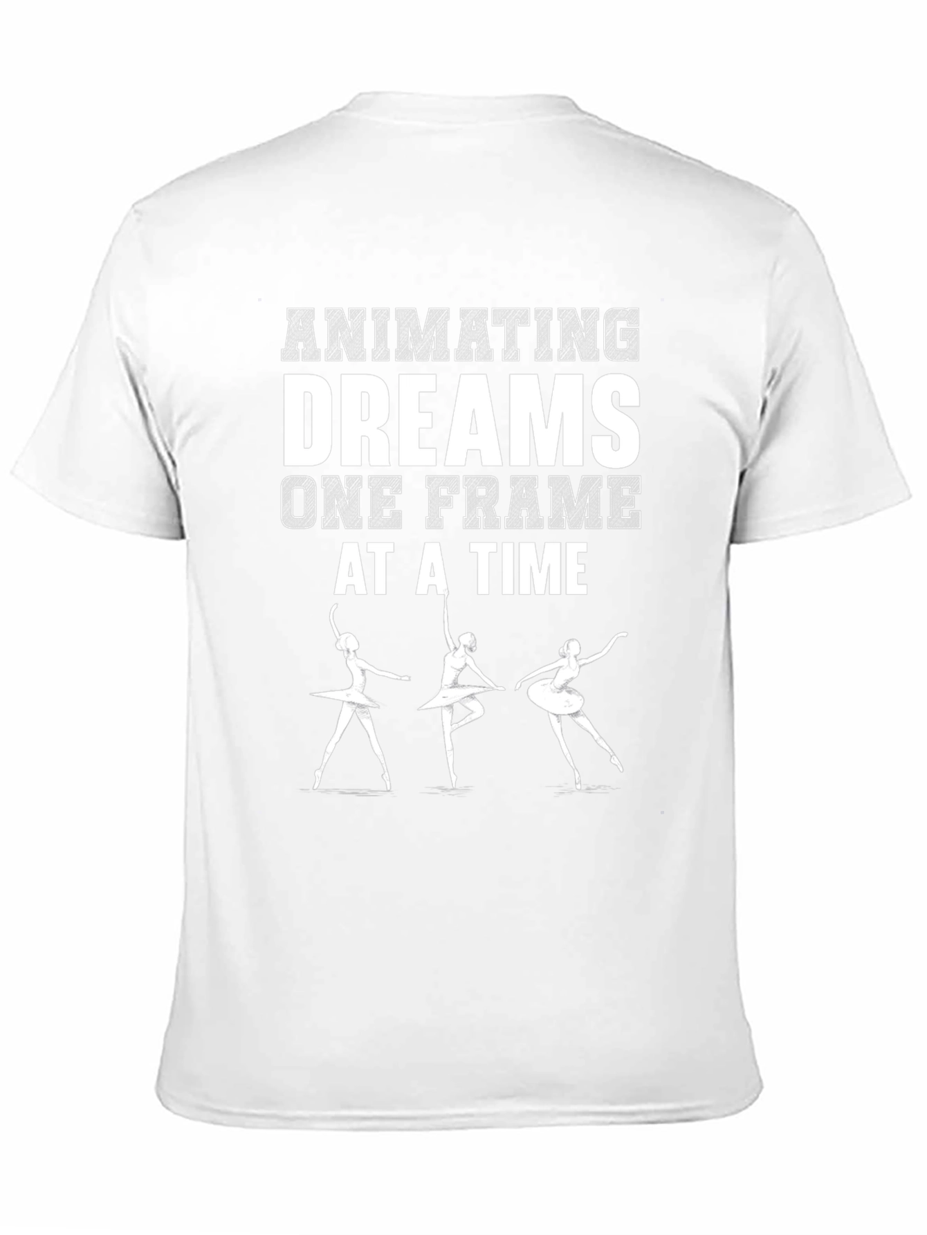 Animating Dreams T-Shirt: Ballerina Edition