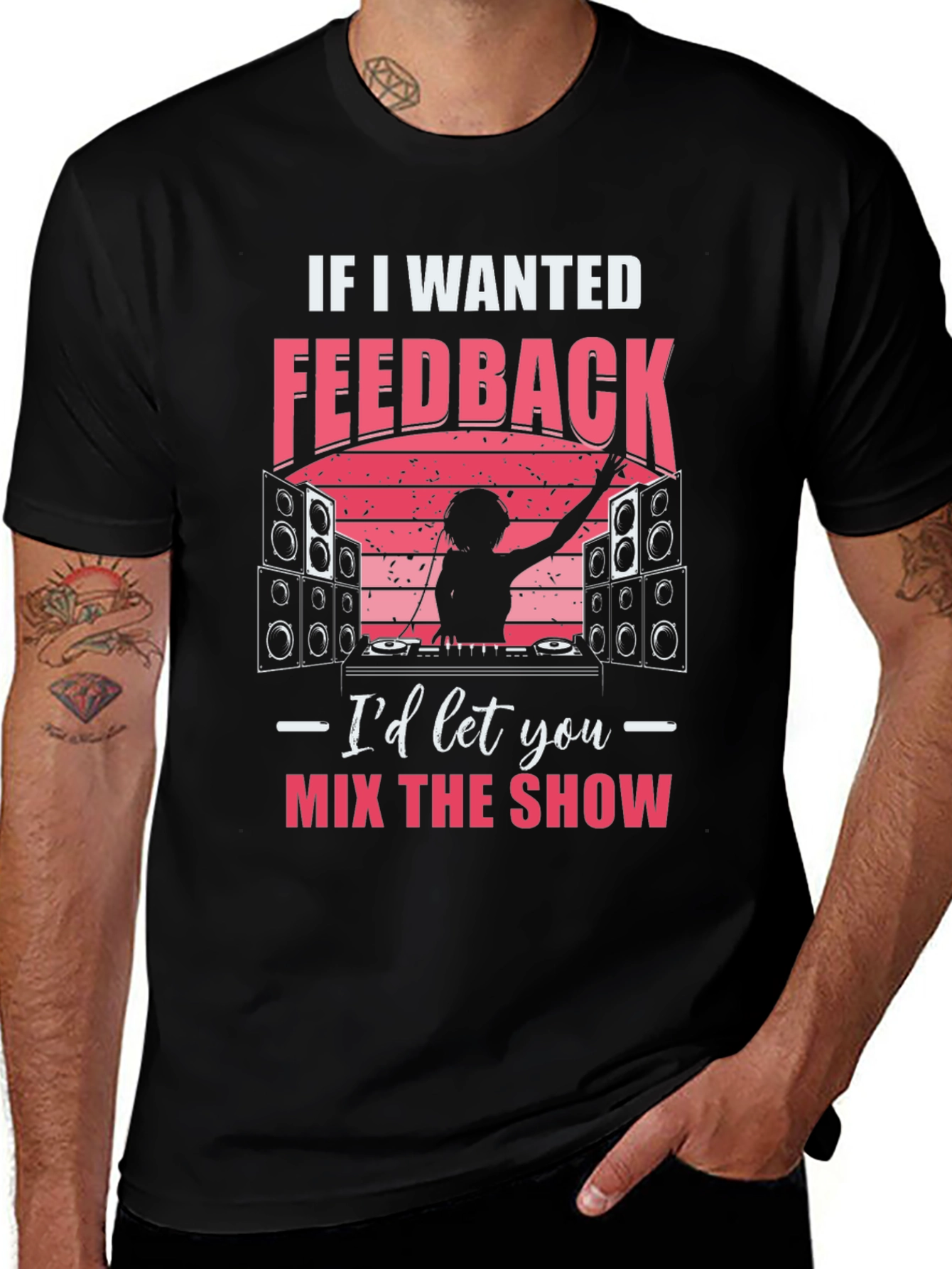 DJ Feedback T-Shirt - Mix the Show