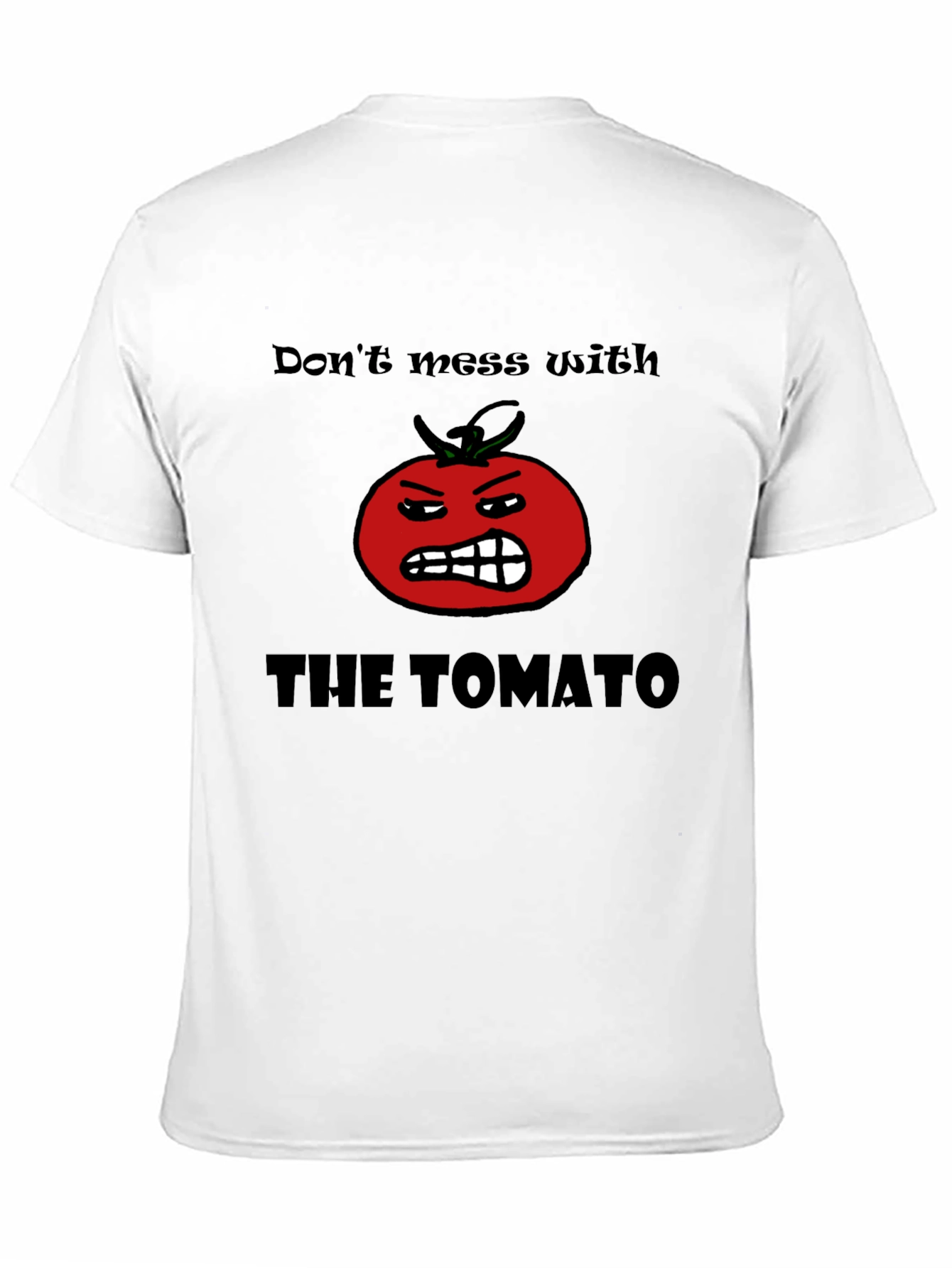 Dont Mess With The Tomato Graphic T-Shirt